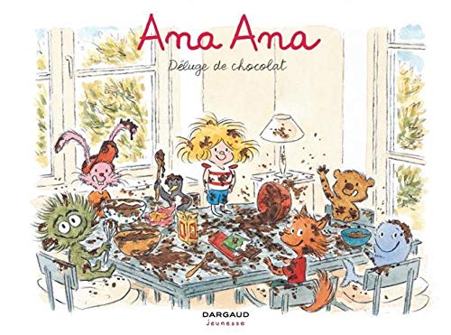 DÉLUGE DE CHOCOLAT - ANA ANA - TOME 2