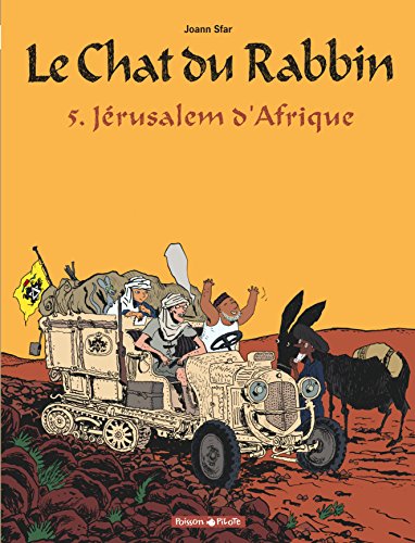 LE CHAT DU RABBIN - JÉRUSALEM D'AFRIQUE