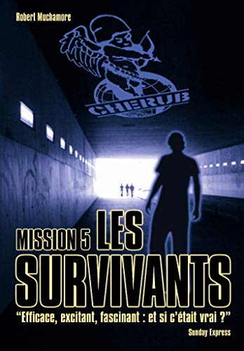 LES SURVIVANTS - MISSION 5